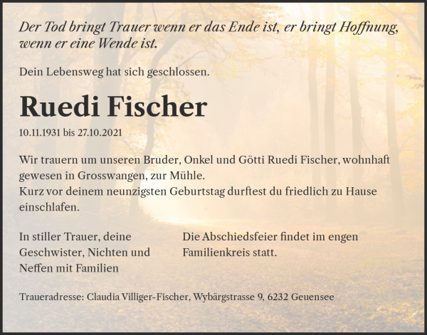 Obituary Ruedi Fischer, Grosswangen