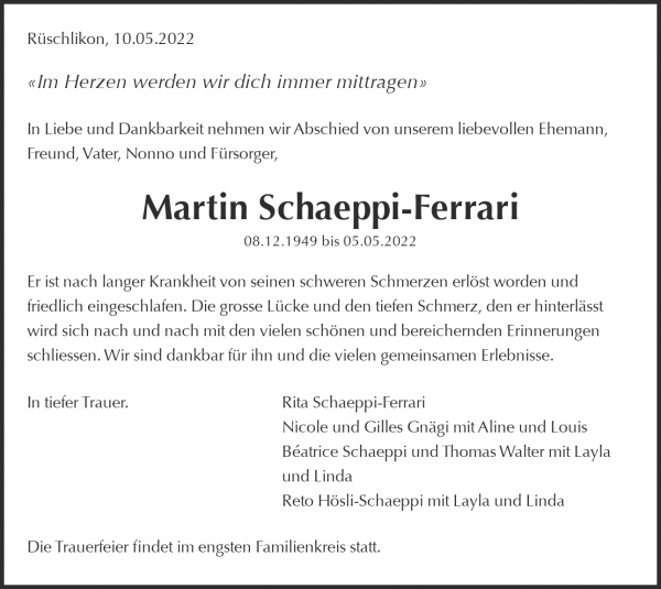 Obituary Martin Schaeppi-Ferrari, Rüschlikon