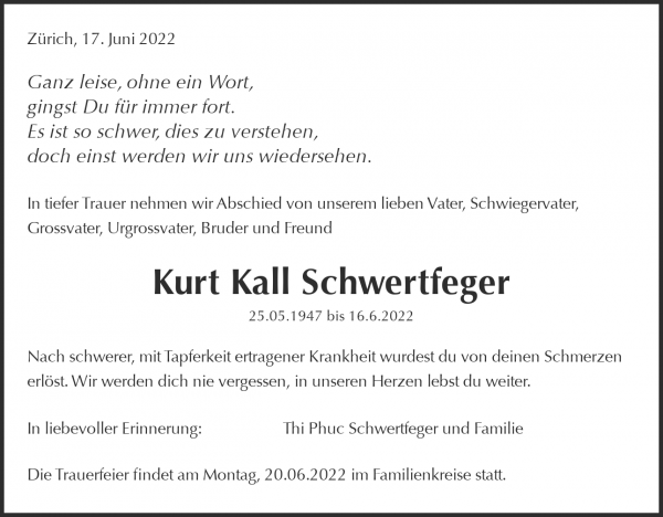 Avis de décès de Kurt Kall Schwertfeger, Zurich