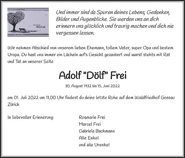 Avis de décès de Adolf "Dölf " Frei, Grüt